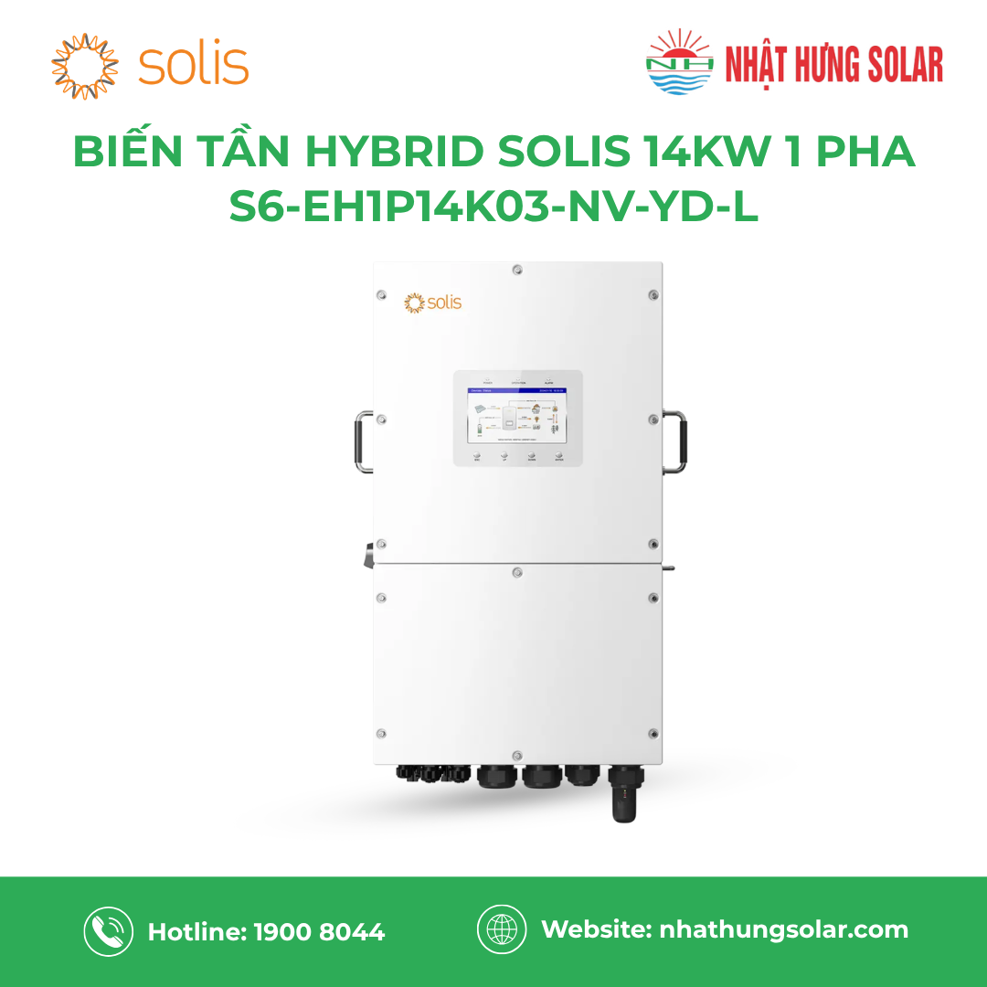 Biến tần hybrid Solis 14kW 1 pha (S6-EH1P14K03-NV-YD-L)