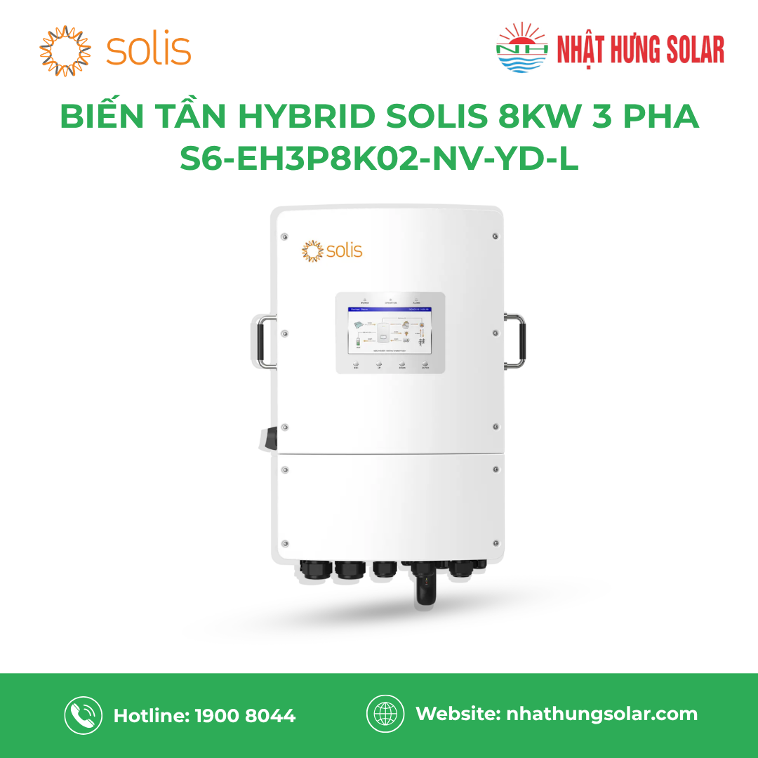 Biến tần hybrid Solis 8kW 3 pha áp thấp (S6-EH3P8K02-NV-YD-L)