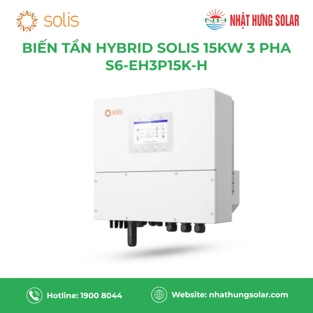 Biến tần hybrid Solis 15kW 3 pha áp cao (S6-EH3P15K-H)